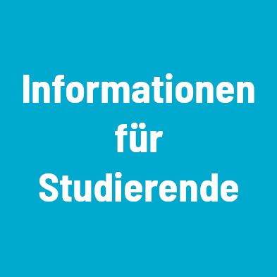 Informationen für Studierende