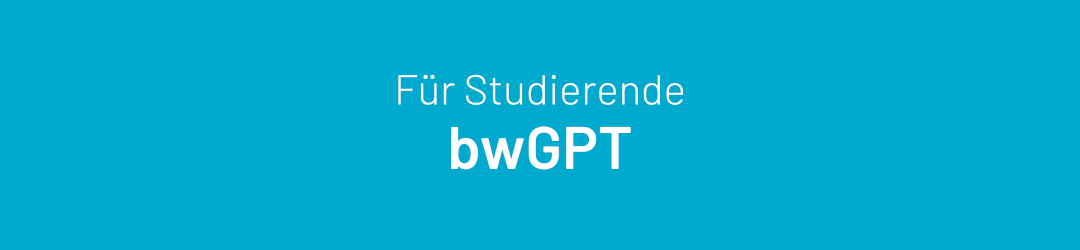 bwGPT_Studierende_Cyan